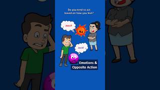 Emotions And Opposite Action  DBT Skills [upl. by Skeie563]