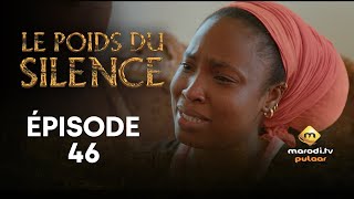 Série  Le Poids du Silence  Saison 1  Épisode 46 VOSTFR [upl. by Akeimat671]