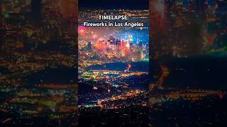 Timelapse Fireworks Spectacular in Los Angeles California [upl. by Aihpledalihp]