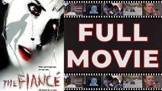 The Fiancé 1997 Lysette Anthony  William R Moses  Thriller HD [upl. by Dulcine]