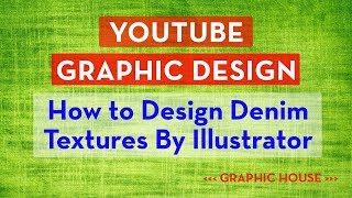 How to Design Denim Textures By Illustrator [upl. by Eniamahs]