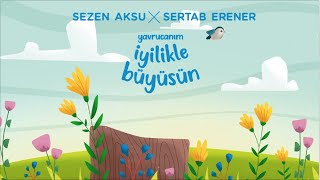 1 Saatlik Ninni  Sezen Aksu ve Sertab Erenerin Sesinden Yavrucanım İyilikle Büyüsün [upl. by Odnanreh]