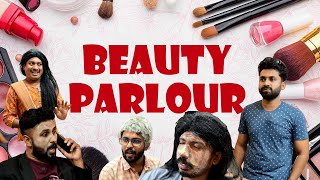 Beauty Parlour  Short Sketch [upl. by Sew]