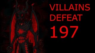 Villains Defeat 197 [upl. by Elane315]