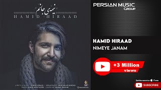 Hamid Hiraad  Nimeye Janam  حمید هیراد  نیمه جانم [upl. by Nedia874]