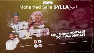 KIBILI DEMBA KOUYATE feat FATIM DIABATE  MOHAMED SALIA SYLLAFassa [upl. by Reseta675]