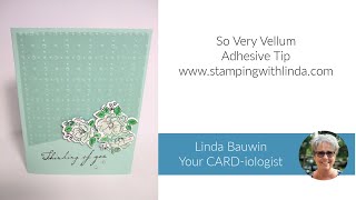 Vellum Adhesive Tip [upl. by Lourdes]