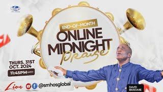 End of Month Online Midnight Praise  Thursday 31st October 2024 [upl. by Atteiluj]