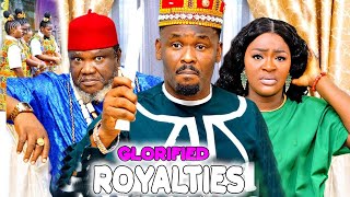 Glorified Royalties Complete Season 5amp6 Zubby Michael Chacha EkeUgezu J Ugezu 2024 Latest Movie [upl. by Riccardo364]