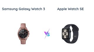 Samsung Galaxy Watch 3 vs Apple Watch SE Which is Better ⌚📱 [upl. by Eslehc554]