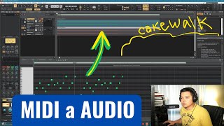 MIDI a AUDIO en Cakewalk TUTORIAL EN ESPAÑOL✅ [upl. by Kloster902]