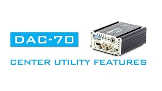 DAC70 Center Utility features [upl. by Martina455]