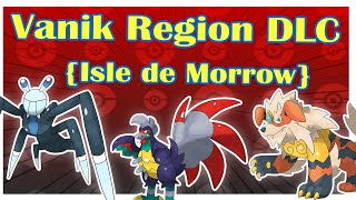 Vanik DLC Breakdown Isle de Morrow [upl. by Acissev]