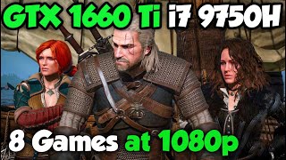 GTX 1660 Ti  intel i7 9750H Test in 8 GAMES [upl. by Osyth]