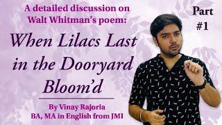 Full Explanation of ‘When Lilacs Last in the Dooryard Bloom’d’  by Walt Whitman Transcendentalism [upl. by Limber]