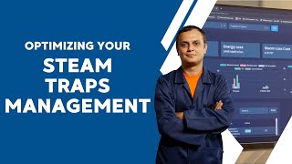 Optimizing Your Steam Traps Management [upl. by Eniamirt504]