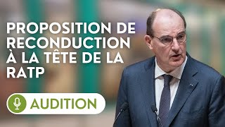 🔴 Reconduire Jean Castex aux fonctions de pdg de la RATP [upl. by Nerej]