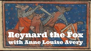 Reynard the Fox with Anne Louise Avery [upl. by Icken310]