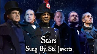 Stars  Les Misérables  Sung By 6 Javerts Quast Carpenter Lewis Secomb Ball Jaden [upl. by Deach]