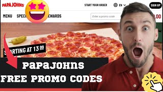 💯 BEST PAPA JOHNS PROMO CODES 2024  🤩 PAPA JOHNS PROMO CODE FOR FREE [upl. by Amelus]