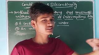 Continuity and discontinuity explain by Dileep Kumar [upl. by Hepza441]