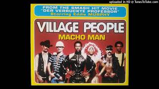 Village People  Macho Man Original Club Mix [upl. by Yahsram564]