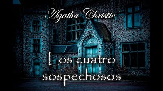 Los cuatro sospechosos Miss Marple  Audiolibro de Agatha Christie  Narrado [upl. by Sholem]