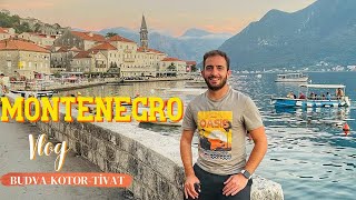 MONTENEGRO  KARADAĞ  VİZESİZ BALKANLAR İTALYA ESİNTİSİ  GEZİLECEK YERLER  BUDVA  KOTOR  TİVAT [upl. by Annaiuq]