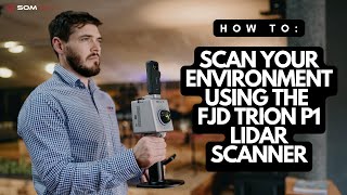 How to scan your environment using the FJD Trion P1 LiDAR Scanner [upl. by Ettennyl]