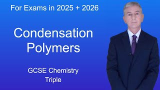 GCSE Chemistry Revision quotCondensation Polymersquot Triple [upl. by Annerb]