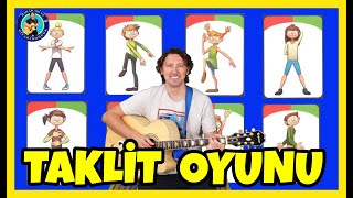 TAKLİT OYUNU ŞARKISI  Çocuk Şarkıları  Taklit Oyunu Okul Öncesi  Hakan Abi ve Gitarı Boncuk [upl. by Oiramrej]