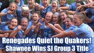 Shawnee 8 Moorestown 7  Girls Lacrosse  Group 3 South Final  Renegades Win South Jersey Title [upl. by Koralie477]