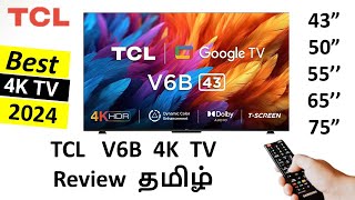 TCL V6B 4K TV Review in தமிழ் [upl. by Llenal514]