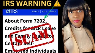 IRS FORM 7202 Self Employment Tax Credit SCAM2024 TAX REFUNDS [upl. by Elene706]