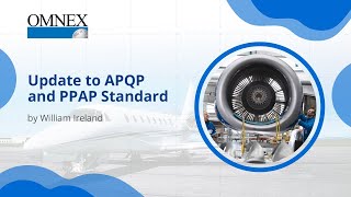 Update to APQP and PPAP Standard  William Ireland [upl. by Dorothea]