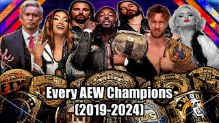 Every AEW Champions 20192024 [upl. by Nutsud]