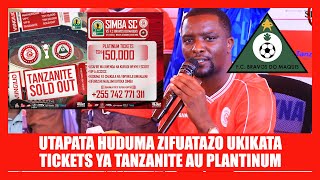 AHMED ALLY UTAPENDELEWA UKIKATA TICKET YA TANZANITE AU PLATINUM  UTAPATIWA HUDUMA KAMA ZIFUATAVYO [upl. by Richmound]