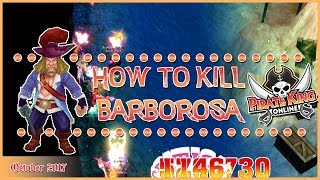 Pirate King Online  Bossing  Barborosa [upl. by Standley641]