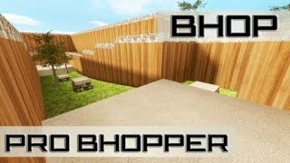 CSS Bhop Pro Bhopper Final Speed Run 22 Seconds By Dimix [upl. by Atterrol]