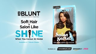 Get Salon Like Shine When You Colour at Home with BBLUNT [upl. by Timms]