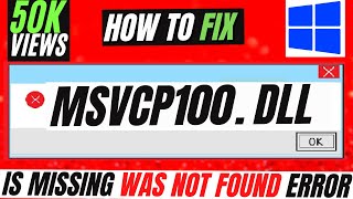 ✅How To Fix MSVCP100dll Missing ❌ Not Found Error☑️ Windows 10\11\7 💻 3264bit [upl. by Anaujal]