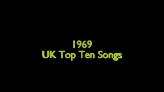 1969 UK Top Ten Songs [upl. by Stulin]