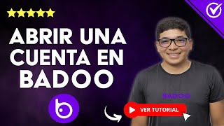 ¿Cómo ABRIR una CUENTA en Badoo  📱 Encuentra el Amor con esta app 📱 [upl. by Suneya]