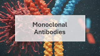 Monoclonal Antibodies By Anandita Jha  Monoclonal Antibodies  Immunology [upl. by Atlanta378]