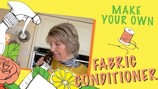 Make Your Own Ecofriendly Fabric Conditioner  Green Living Made Easy by Nancy Birtwhistle [upl. by Rexanne869]