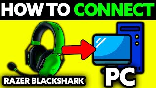 How To Connect Razer Blackshark Headset to PC 2024  Step by Step [upl. by Deryl]