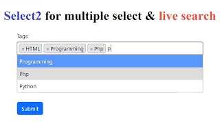 Select2 for multiple select amp live search [upl. by Geesey915]