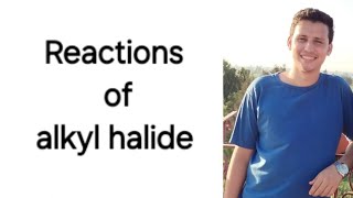 Reactions of alkyl halide [upl. by Talia497]