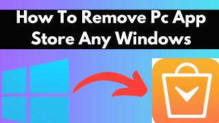 How To Remove PC App Store virus From Any Windows  Easy Stepbystep Guide [upl. by Nolos]