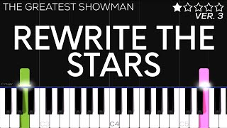 The Greatest Showman  Rewrite The Stars  EASY Piano Tutorial [upl. by Elehcor568]